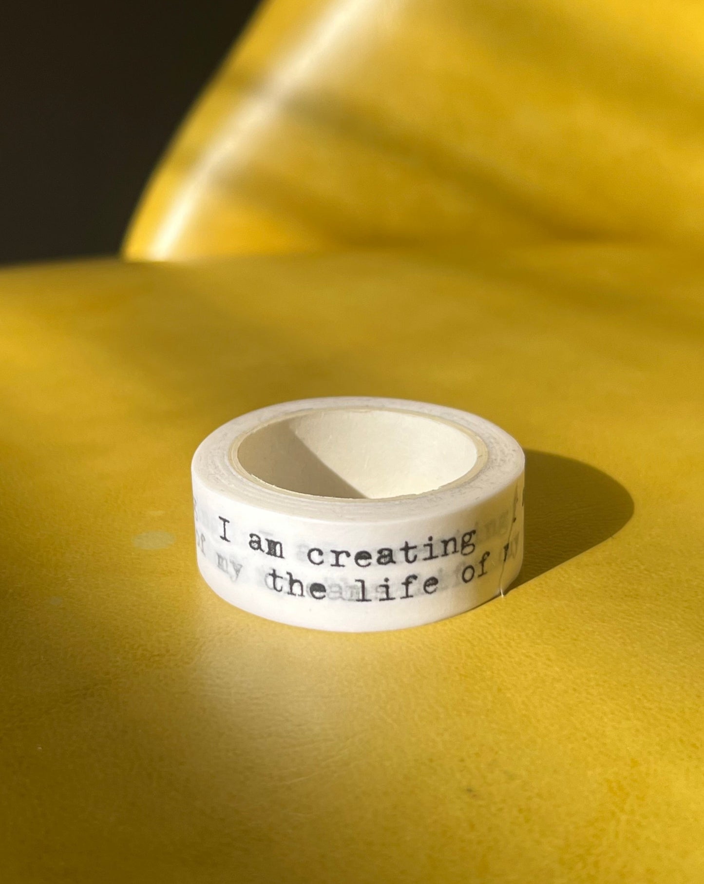 I Am Creating the Life of My Dreams — Affirmation Washi Tape