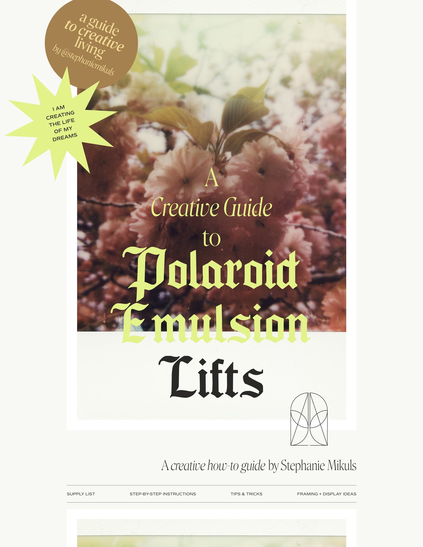 Creative Guide to Polaroid Emulsion Lifts — Free Digital Download
