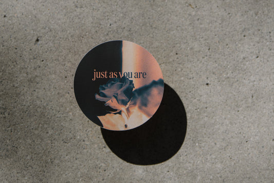 just as you are | Vinyl Affirmation Sticker | Junk Journal Sticker